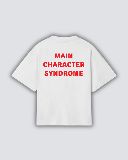 MAIN CHARACTER SYNDROME T-SHIRT