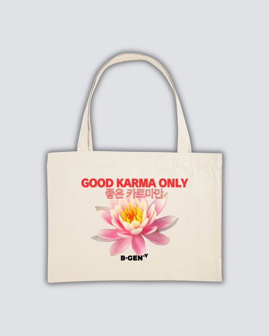 GOOD KARMA ONLY TOTE BAG